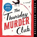 Cover Art for B084M663VB, The Thursday Murder Club: A Novel by Richard Osman