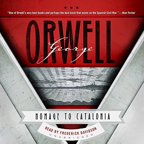 Cover Art for 9781455121038, Homage to Catalonia by George Orwell