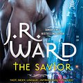 Cover Art for 9780349420486, The Savior by J. R. Ward