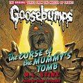 Cover Art for 9780545839129, Classic Goosebumps #6: The Curse of the Mummy's Tomb by R.L. Stine