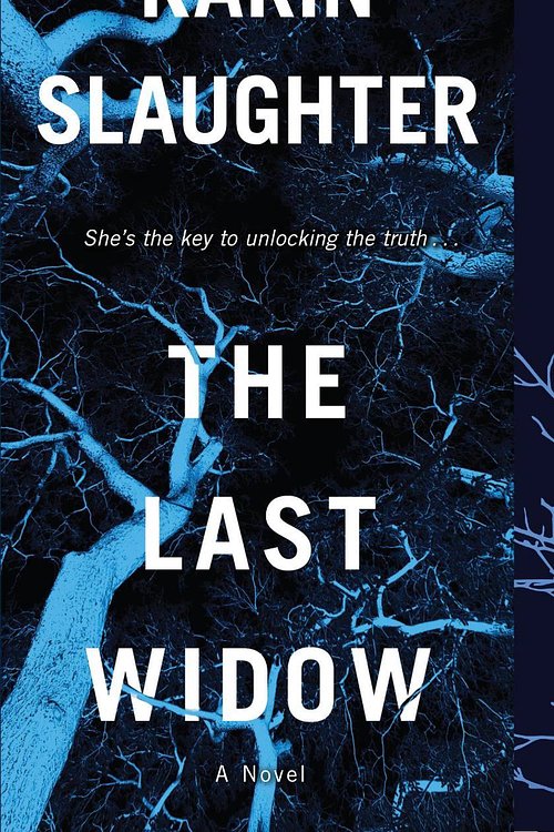 Cover Art for 9780062858894, The Last Widow (Will Trent) by Karin Slaughter