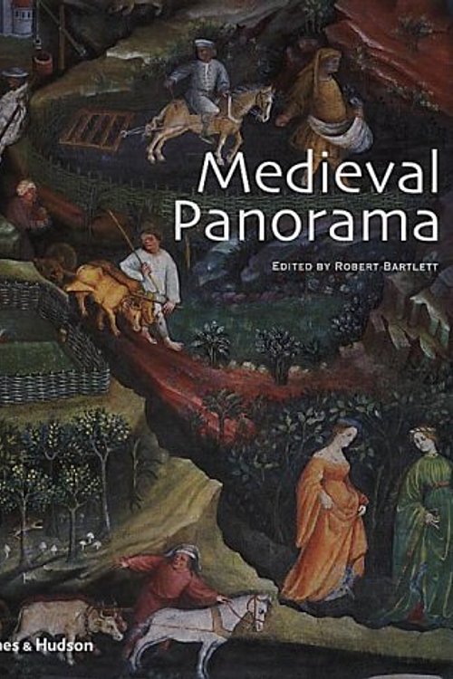Cover Art for 9780500237861, Medieval Panorama by Robert Bartlett