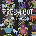 Cover Art for 0843291100796, Sue Spargo Folk-Art Quilts SS21B Fresh Cut Book Pattern by Unknown