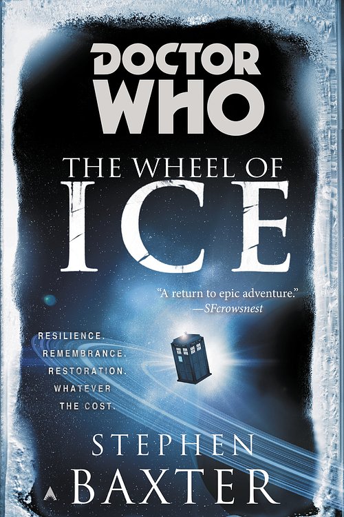 Cover Art for 9781101601884, Doctor Who: The Wheel of Ice by Stephen Baxter