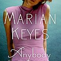 Cover Art for 9780060731304, Anybody Out There? by Marian Keyes