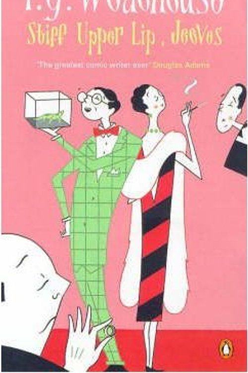 Cover Art for 9780140024791, Stiff Upper Lip, Jeeves by Wodehouse P. G.