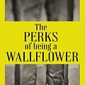 Cover Art for 9781432878610, The Perks of Being a Wallflower: 20th Anniversary Edition with a New Letter from Charlie by Stephen Chbosky