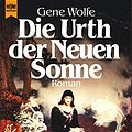 Cover Art for 9783453039209, Die Urth der Neuen Sonne (Das Buch der Neuen Sonne #5) by Gene Wolfe