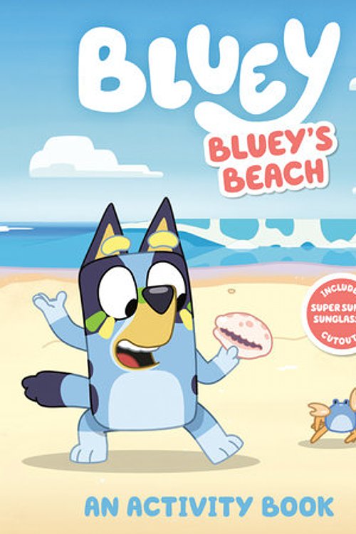 Cover Art for 9780593752517, Bluey's Beach: An Activity Book by Penguin Young Readers Licenses