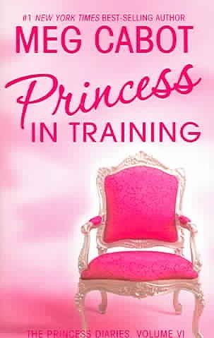 Cover Art for 9780060826512, Princess Diaries, Volume VI by Meg Cabot