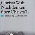 Cover Art for 9783630610313, Nachdenken über Christa T. by Wolf