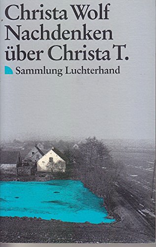 Cover Art for 9783630610313, Nachdenken über Christa T. by Wolf