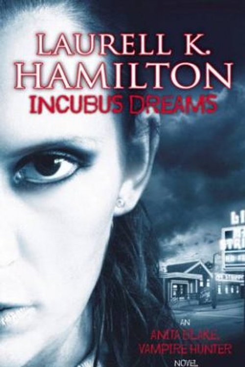 Cover Art for 9781841493176, Incubus Dreams by Laurell K. Hamilton