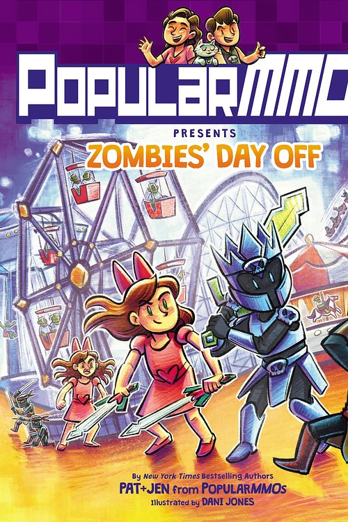Cover Art for 9780063006515, PopularMMOs Presents Zombies' Day Off by PopularMMOs