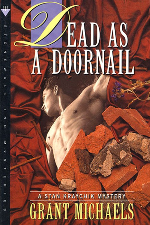 Cover Art for 9780312206444, Dead as a Doornail: A Stan Kraychik Mystery by Grant Michaels