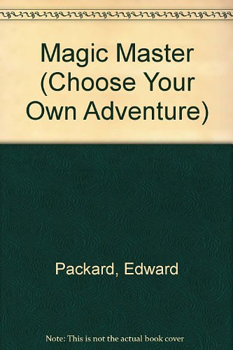 Cover Art for 9780553296068, Master Master (Choose Your Own Adventure, No 122) by Edward Packard