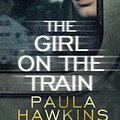 Cover Art for 9781784161767, The Girl on the Train: Film tie-in by Paula Hawkins