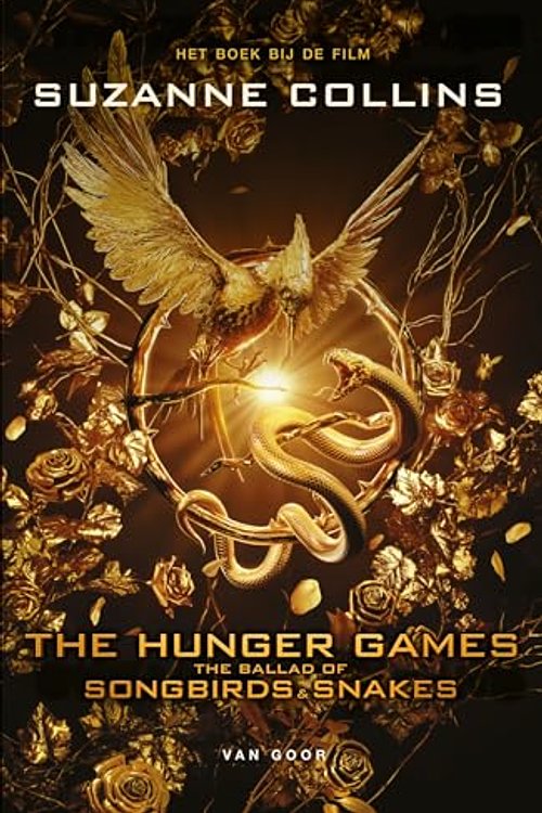 Cover Art for 9789000390625, The Ballad of Songbirds and Snakes: Het boek bij de film (The Hunger Games) by Suzanne Collins