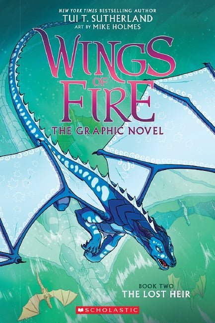 Cover Art for 9780545942201, The Lost Heir (Wings of Fire Graphic Novel #2): A Graphix Book (Wings of Fire Graphix) by Tui T. Sutherland