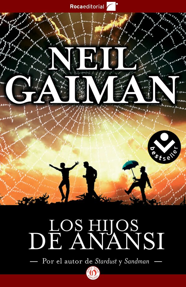 Cover Art for 9781497698789, Los hijos de Anansi by Mónica Faerna, Neil Gaiman