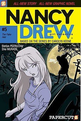 The Fake Heir (Nancy Drew Graphic Novel: Girl Detective #5)