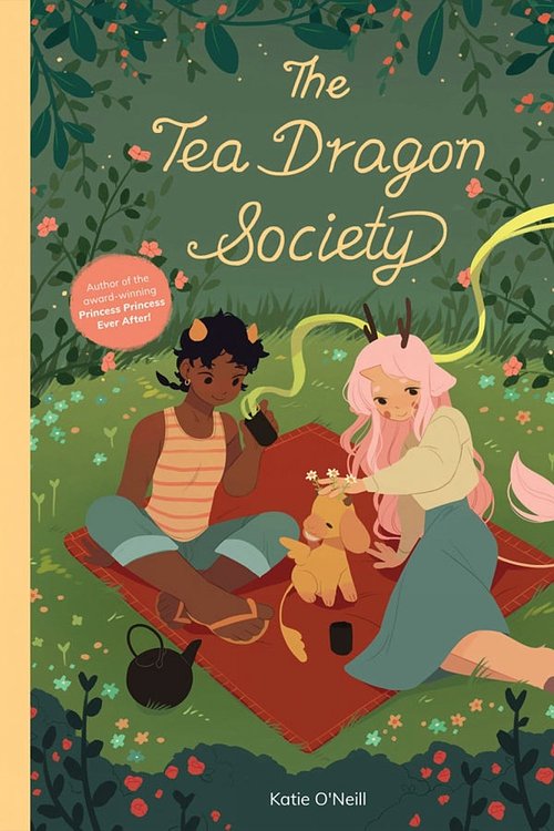 Cover Art for 9781620104415, The Tea Dragon Society by O'Neill, K.