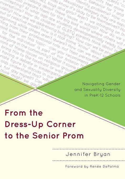 Cover Art for 2370004319032, From the Dress-Up Corner to the Senior Prom by Jennifer Bryan