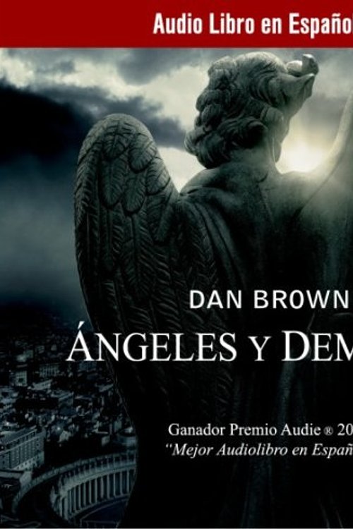 Cover Art for 9781933499833, Angeles y Demonios by Dan Brown