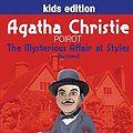 Cover Art for 9781717593238, The Mysterious Affair at Styles (Illustrated)Adapted for Kids Aged 9-12, Key Stage 2 - Key S... by Agatha Christie