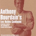 Cover Art for 9780747566885, Anthony Bourdain's Les Halles Cookbook by Anthony Bourdain