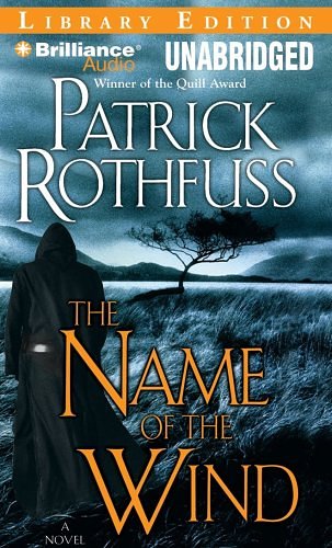 Cover Art for 9781423389293, The Name of the Wind by Patrick Rothfuss