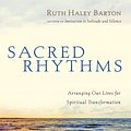 Cover Art for 9780830878291, Sacred Rhythms by Ruth Haley Barton