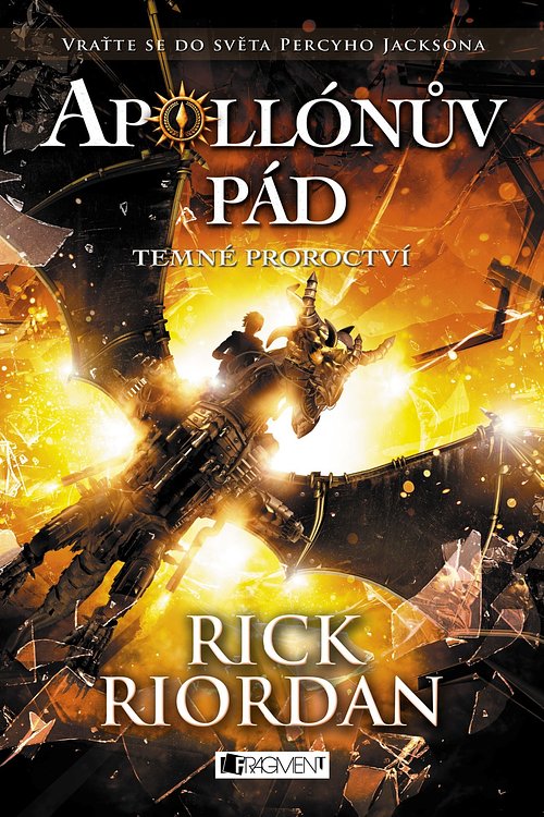 Cover Art for 9788025333938, Temné proroctví by Rick Riordan