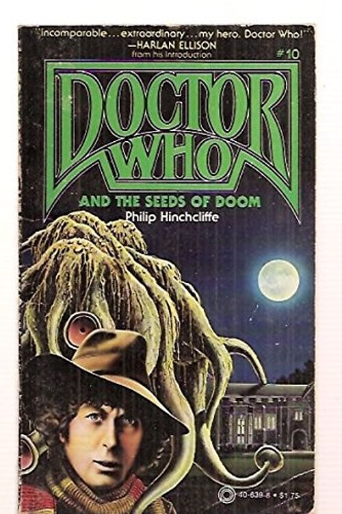 Cover Art for 9780523406398, Doctor Who and the Seeds of Doom by Philip Hinchcliffe