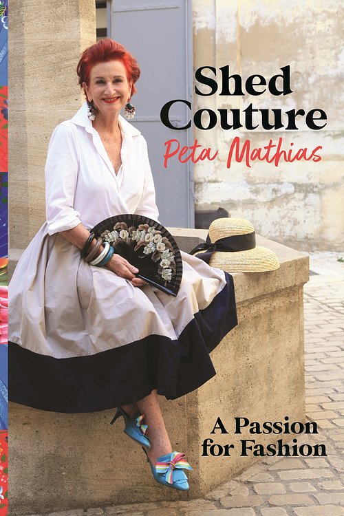 Cover Art for 9780143773054, Shed Couture: A Passion for Fashion by Peta Mathias