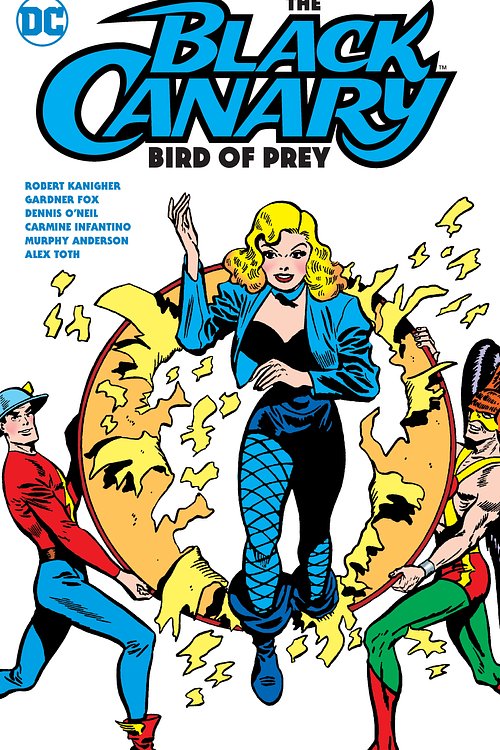 Cover Art for 9781779509086, The Black Canary: Bird of Prey by Various