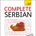 Cover Art for 9781444102314, Complete Serbian Beginner to Intermediate Book and Audio Course: Learn to read, write, speak and understand a new language with Teach Yourself by David Norris