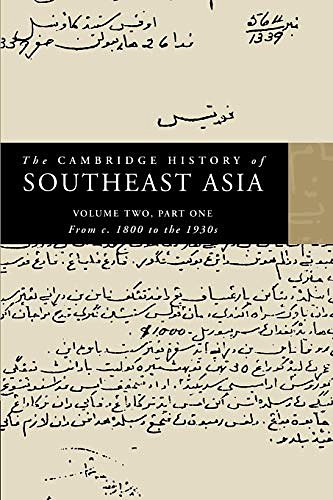 Cover Art for 9780521663717, The Cambridge History of Southeast Asia: From C.1800 to the 1930s v. 3 by Nicholas Tarling