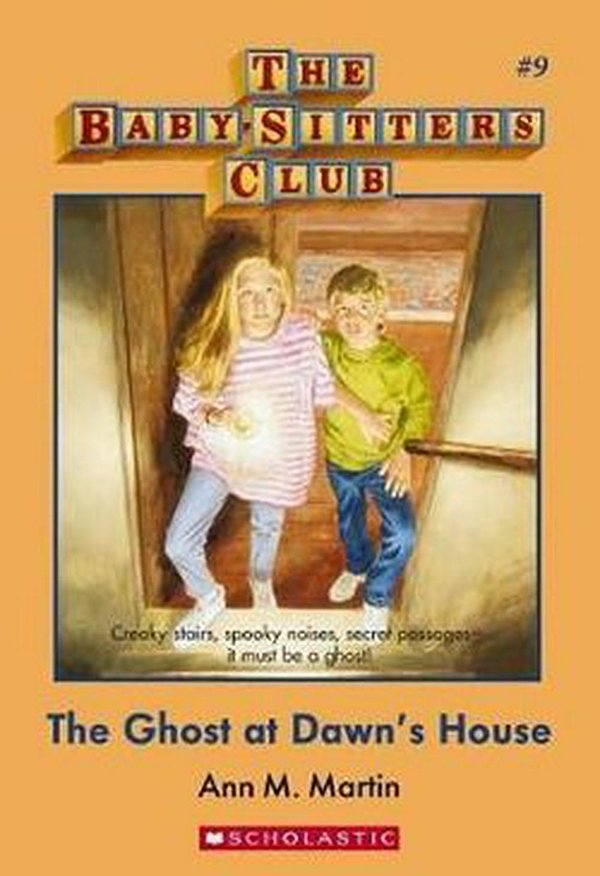 Cover Art for 9781742992778, Baby-Sitters Club #9Ghost at Dawn's House by Martin Ann M