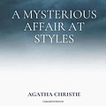 Cover Art for 9798669522650, The Mysterious Affair at Styles by Agatha Christie