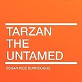 Cover Art for 9781407613314, Tarzan the Untamed by Edgar Rice Burroughs