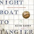 Cover Art for 9780345810663, Night Boat to Tangier by Kevin Barry