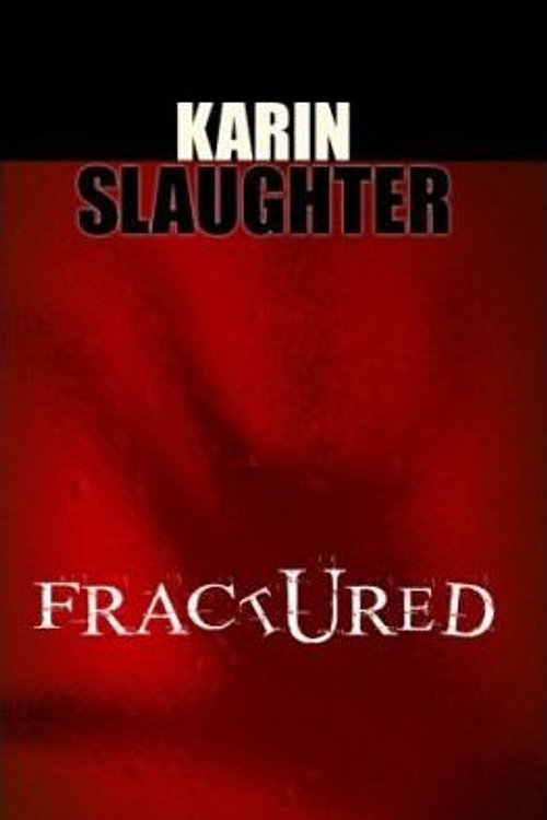Cover Art for 9781602852600, Fractured by Karin Slaughter