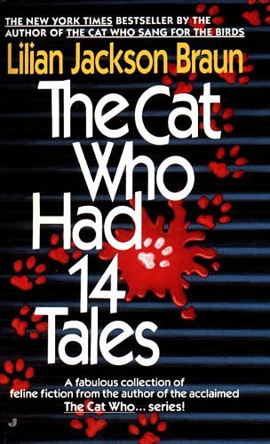 Cover Art for 9780613063753, The Cat Who Had 14 Tales by Lilian Jackson Braun