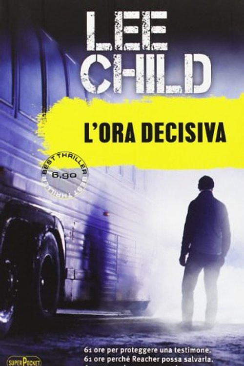 Cover Art for 9788846211736, L'ora decisiva by Lee Child