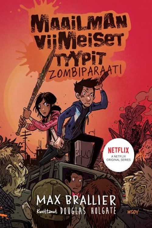 Cover Art for 9789510444191, Maailman viimeiset tyypit - Zombiparaati by Max Brallier