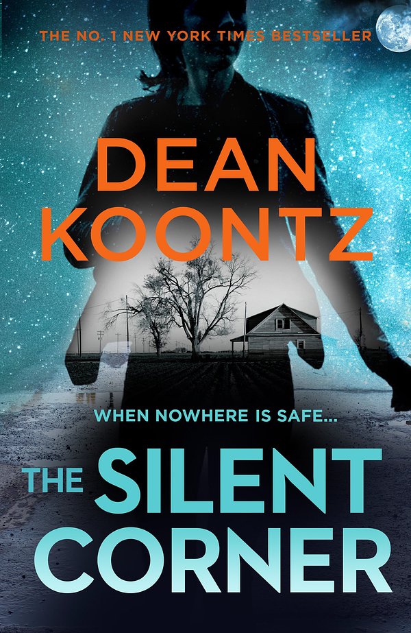 Cover Art for 9780007518081, The Silent Corner by Dean Koontz