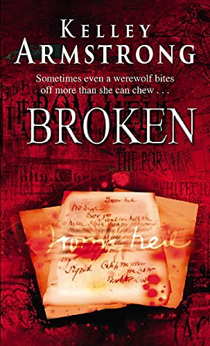 Cover Art for 9781841493428, Broken by Kelley Armstrong