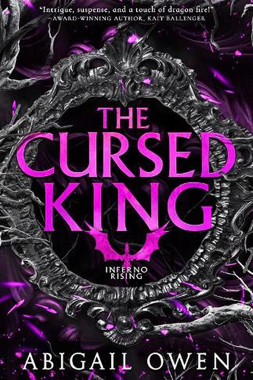 Cover Art for 9781038945044, The Cursed King (Inferno Rising, Book 4) by Abigail Owen