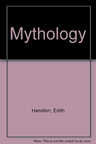 Cover Art for 9780451605207, Mythology by Edith Hamilton